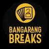 BangARang Breaks-avatar