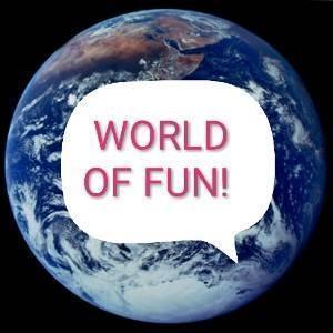 WORLD OF FUN