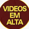 VIDEOS EM ALTA-avatar