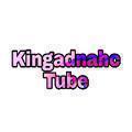 Kingadnahc Tube