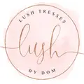 Lush Tresses by Dom