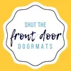 Shut the front door doormats-avatar