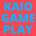 Kaio Game Play|ᵖᵍ⁶