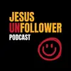 Jesus Unfollower Podcast-avatar